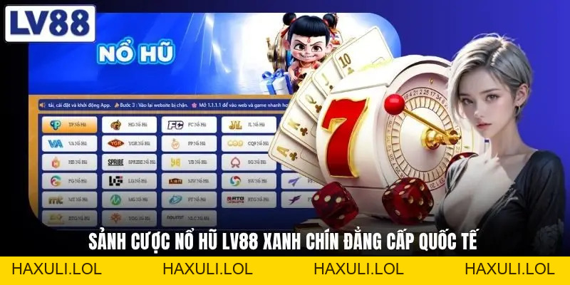 Nổ Hũ LV88 - Điểm Đến Của Những Triệu Phú Jackpot Năm 2026